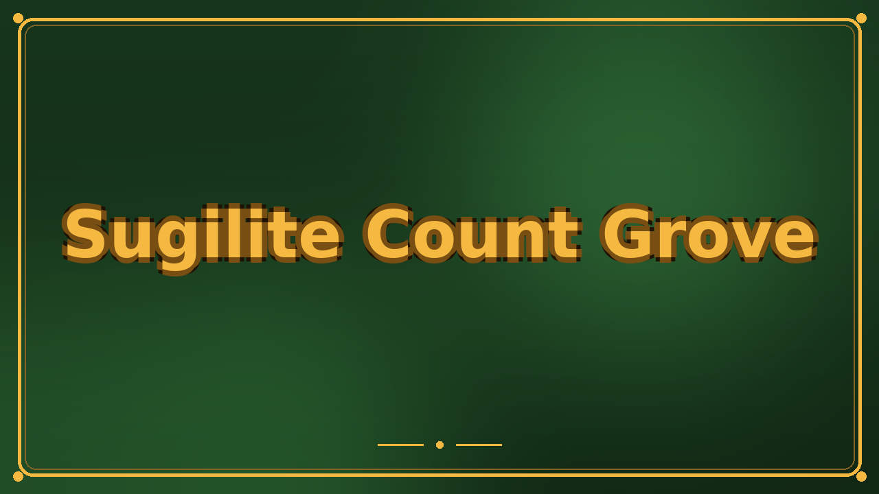 Sugilite Count Grove