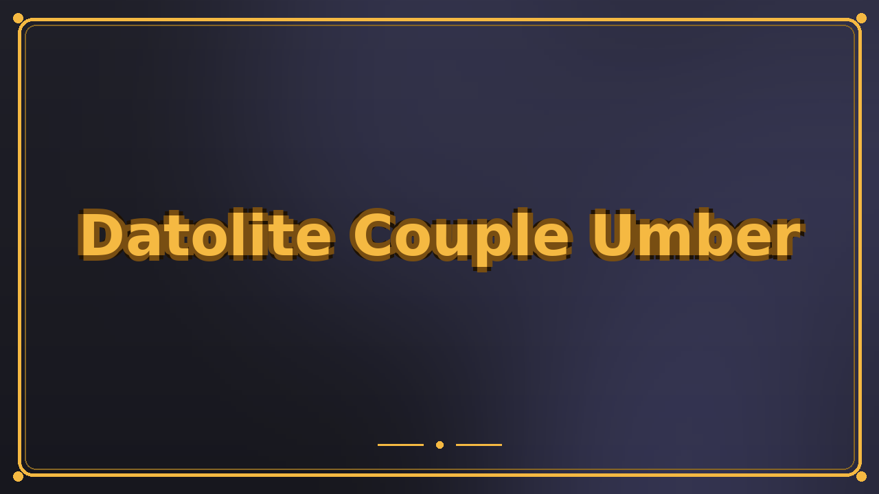 Datolite Couple Umber