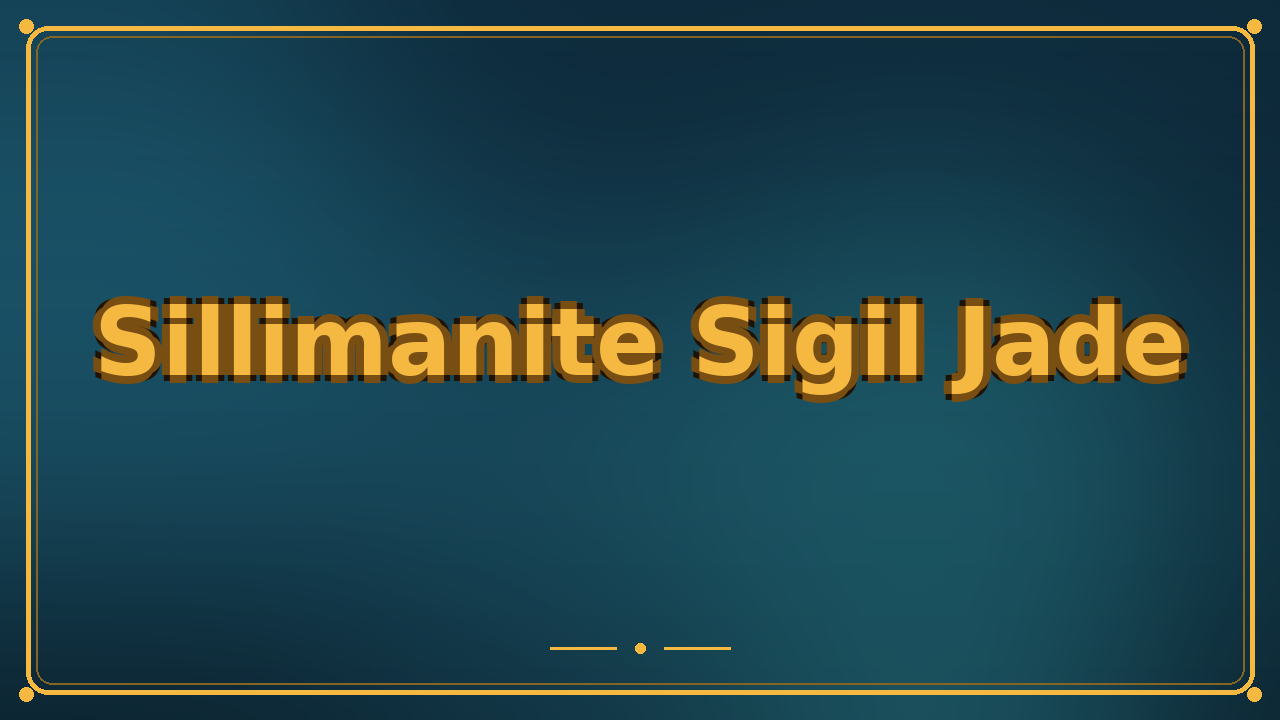 Sillimanite Sigil Jade