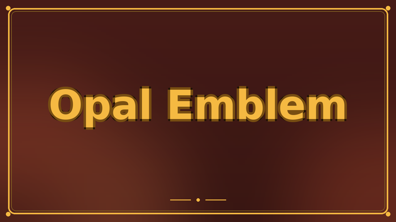 Opal Emblem