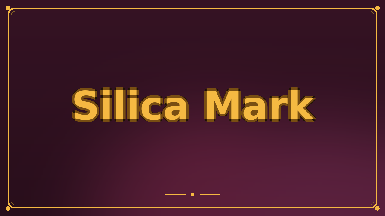 Silica Mark