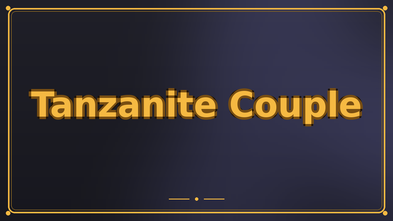 Tanzanite Couple