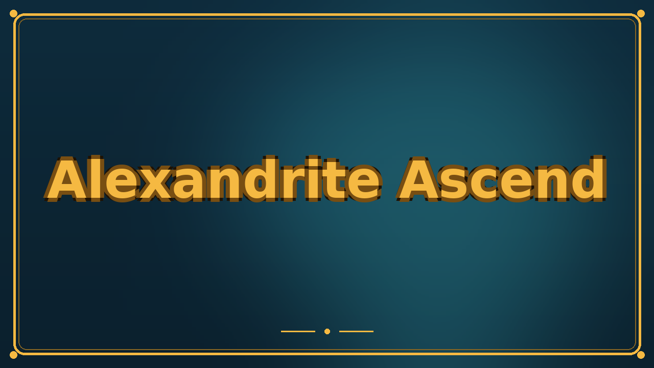 Alexandrite Ascend