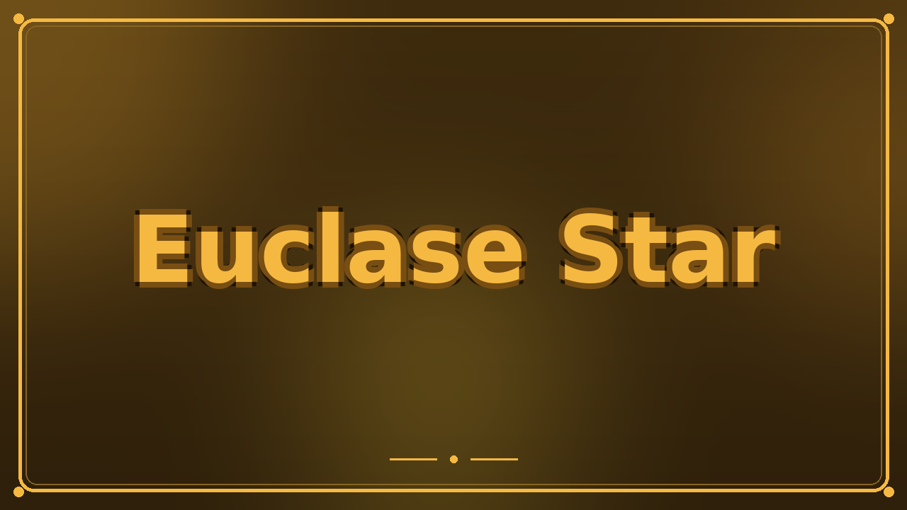 Euclase Star