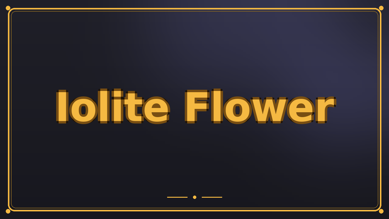 Iolite Flower